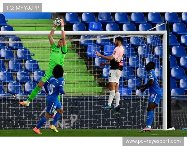 索里亚52次扑救赫塔菲门神，难阻失利